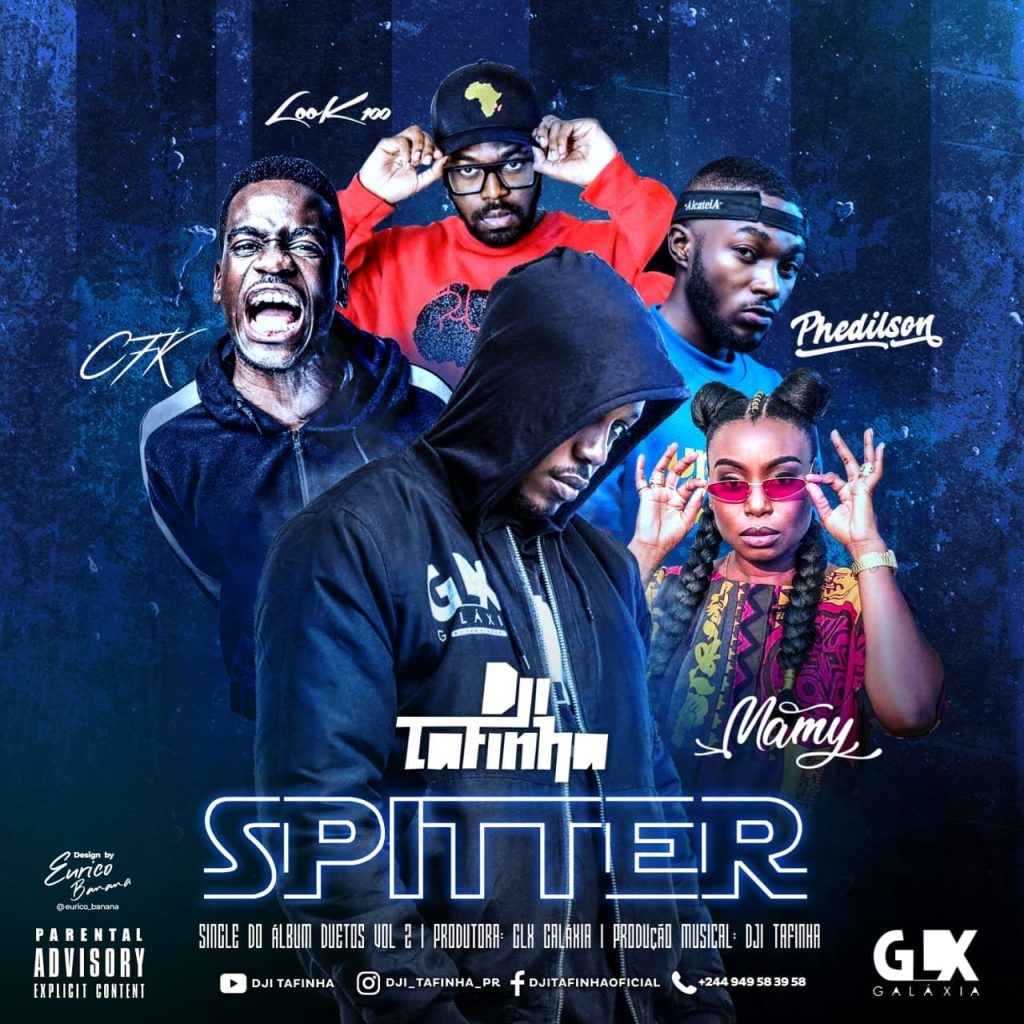 Dji Tafinha disponibiliza o single “Spitter” com participações de peso