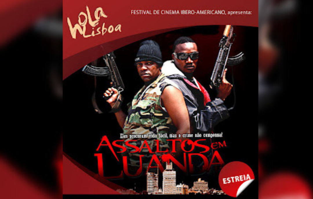 Sugestão de cinema: “Assaltos em Luanda”