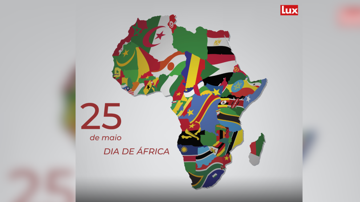 25 de Maio. Dia de África!